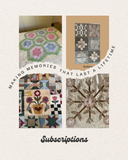 Collage of various quilts with text about subscriptions and memories.